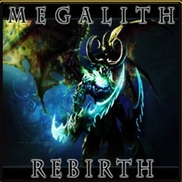 Megalith Rebirth v1.3